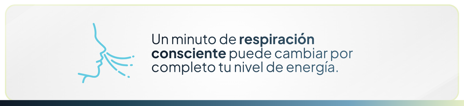 Un minuto de respiración consciente puede cambiar por completo tu nivel de energía.