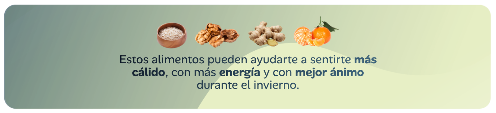 Estos alimentos pueden ayudarte a sentirte más cálido, con más energía y con mejor ánimo durante el invierno.