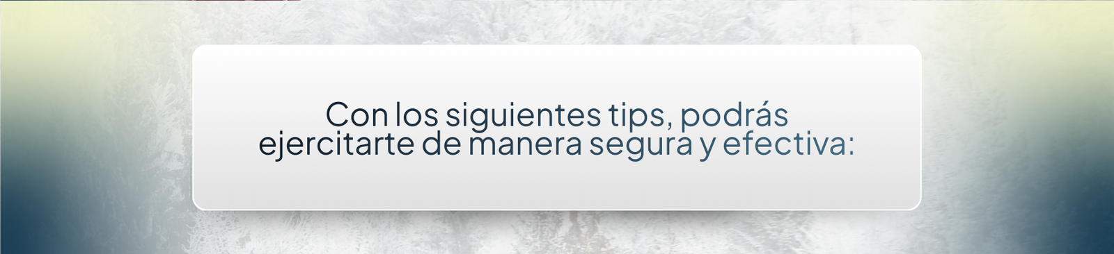 Ejercitarte durante el frío: Con los siguientes tips, podrás ejercitarte de manera segura y efectiva: