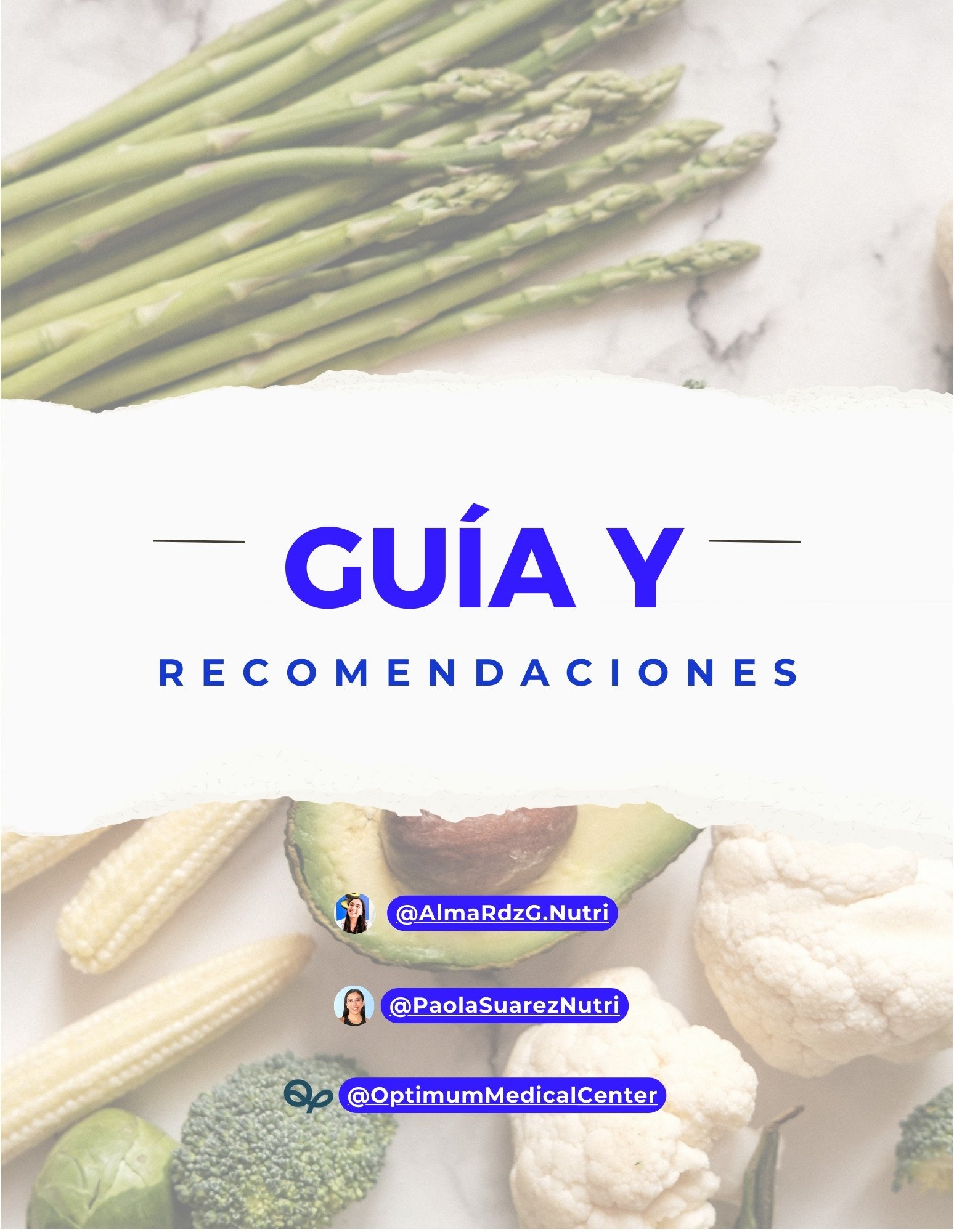 Guía y recomendaciones de nutrición de Optimum Medical Center